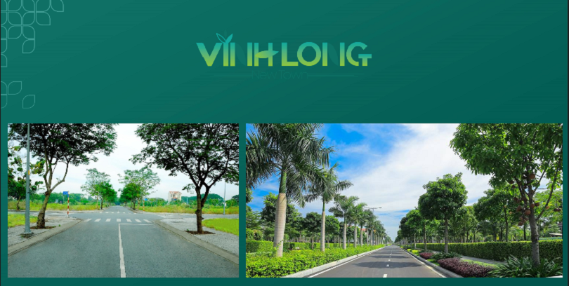 Vĩnh Long New Town với cung đường di chuyển rộng rãi, hệ thống công viên cây xanh thoáng mát, trong lành